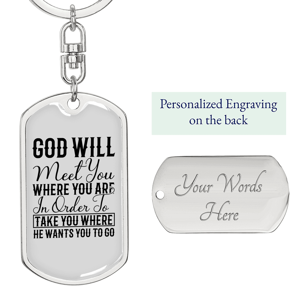God Will Meet You Keychain Stainless Steel or 18k Gold Dog Tag Keyring-Express Your Love Gifts