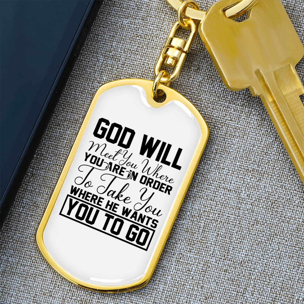 God Will Take You Keychain Stainless Steel or 18k Gold Dog Tag Keyring-Express Your Love Gifts