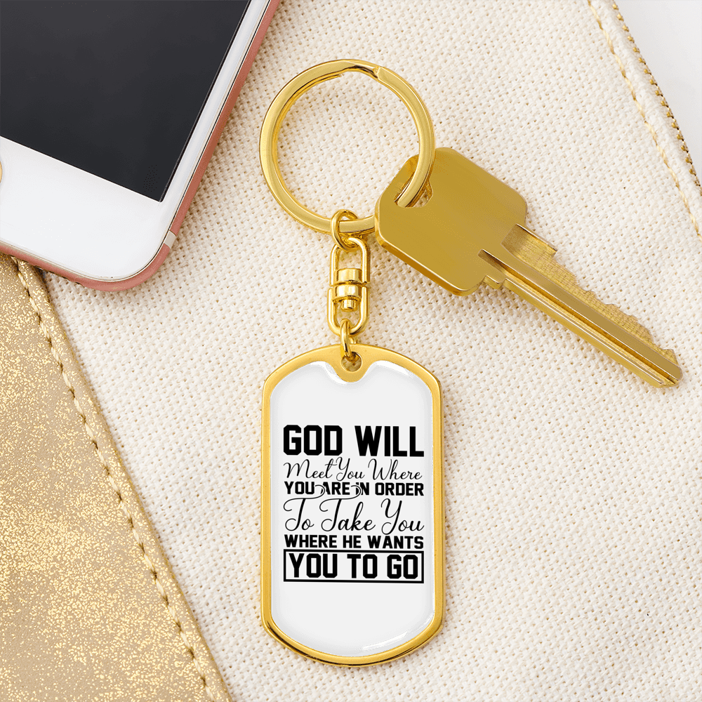 God Will Take You Keychain Stainless Steel or 18k Gold Dog Tag Keyring-Express Your Love Gifts