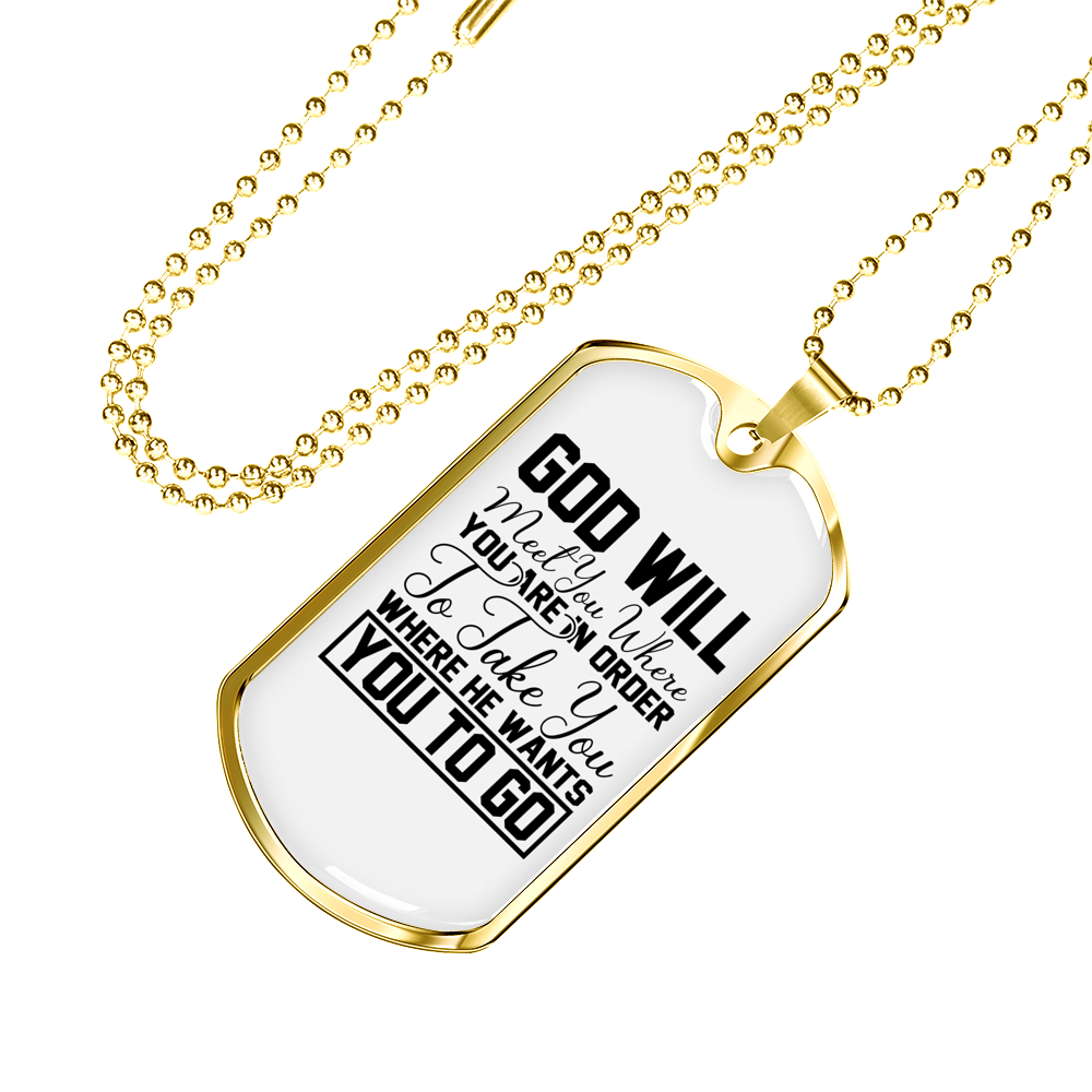 God Will Take You Necklace Stainless Steel or 18k Gold Dog Tag 24" Chain-Express Your Love Gifts