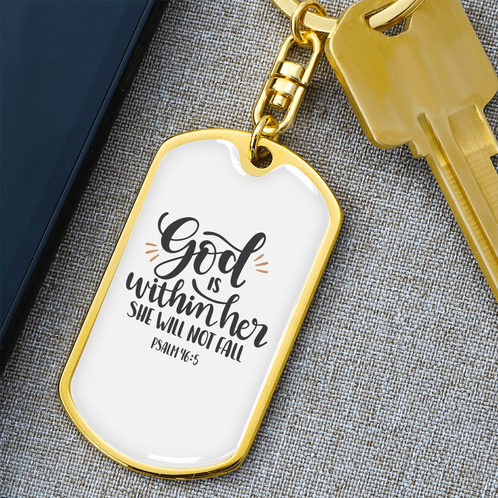 God Within Her Psalm 46:5 Keychain Stainless Steel or 18k Gold Dog Tag Keyring-Express Your Love Gifts