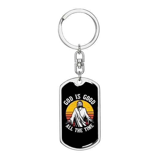 Good All The Time Keychain Stainless Steel or 18k Gold Dog Tag Keyring-Express Your Love Gifts