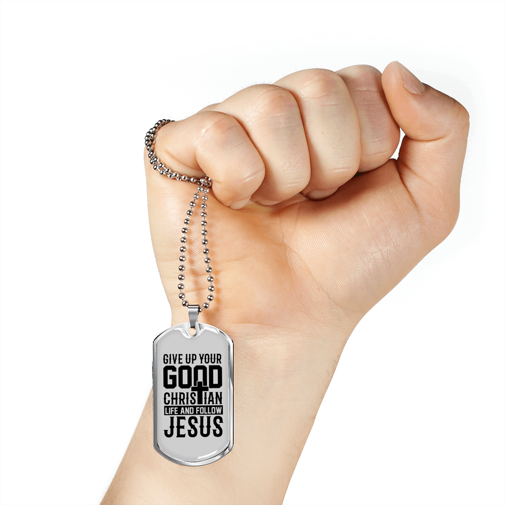 Good Christian Life Necklace Stainless Steel or 18k Gold Dog Tag 24" Chain-Express Your Love Gifts