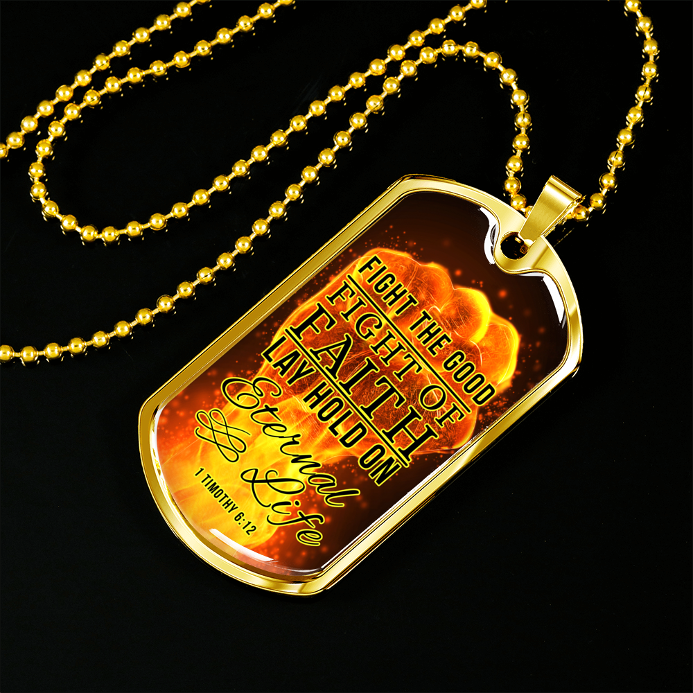 Good Fight Of Faith Christian Faith Necklace Stainless Steel or 18k Gold Dog Tag 24" Chain-Express Your Love Gifts