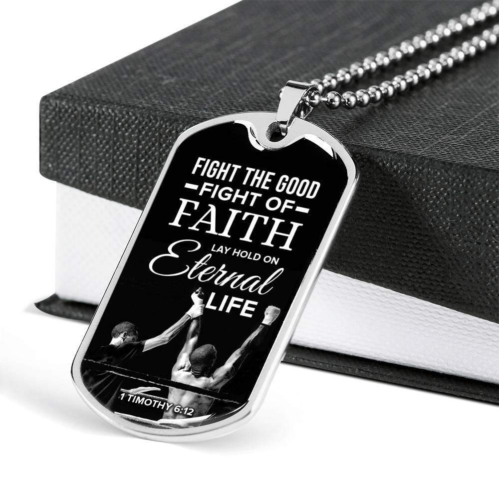 Good Fight Of Faith Necklace Stainless Steel or 18k Gold Dog Tag 24" Chain-Express Your Love Gifts