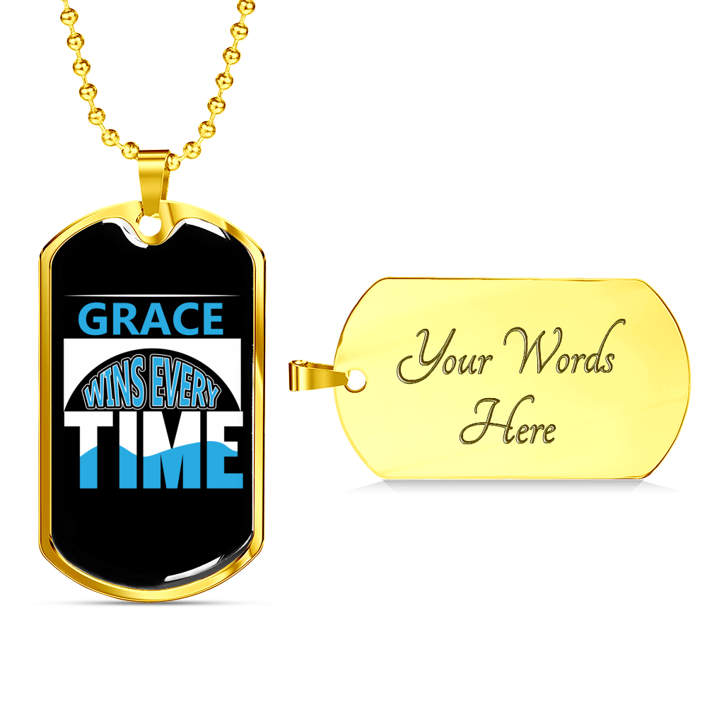 Grace Wins Every Time Necklace Stainless Steel or 18k Gold Dog Tag 24" Chain-Express Your Love Gifts