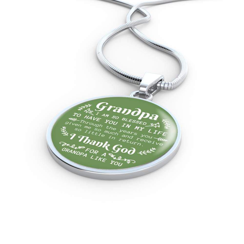 Grandpa I Am So Blessed To Have You Necklace Stainless Steel or 18k Gold Heart Pendant 18-22" - Express Your Love Gifts