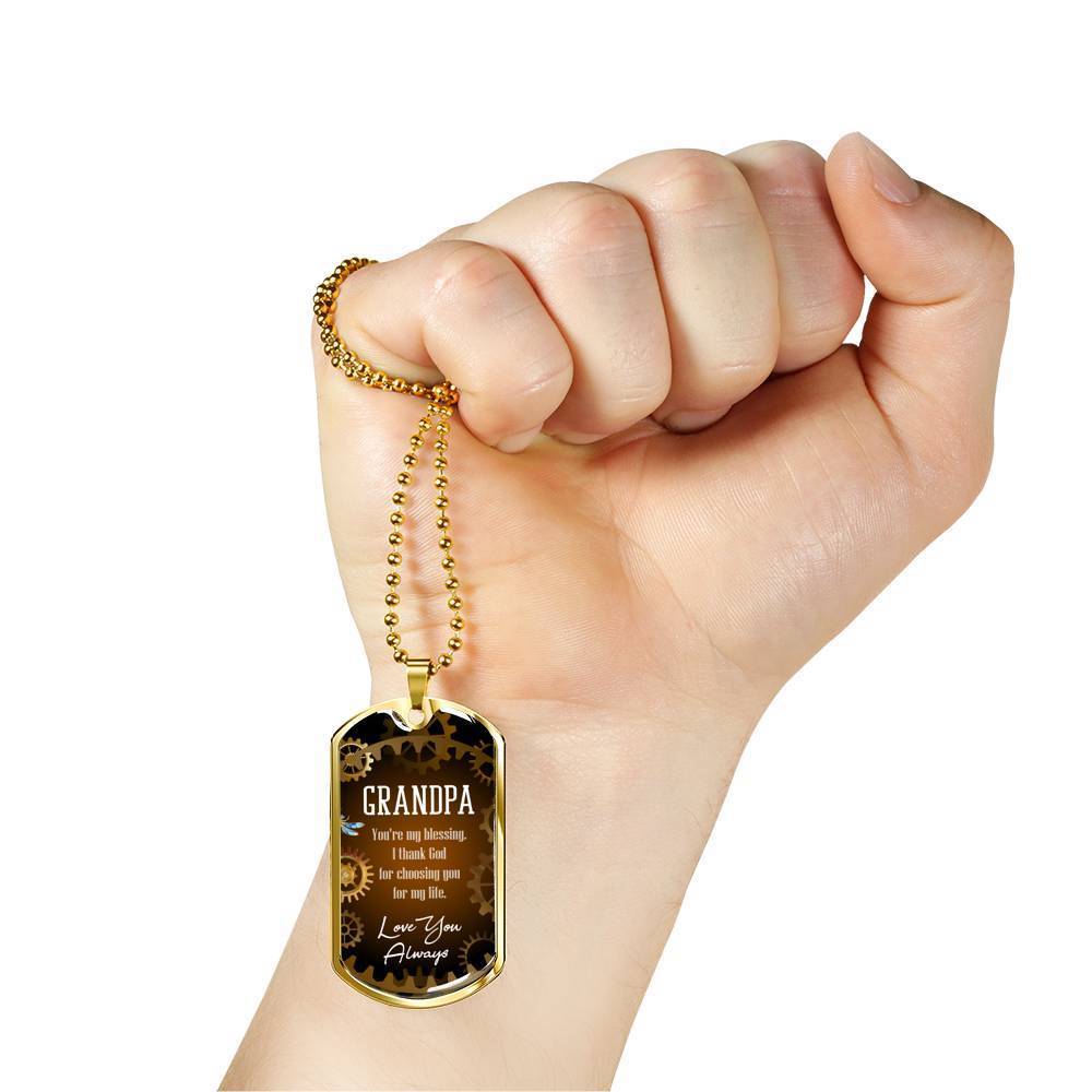 Grandpa You'Re My Blessing Grandfather Gift Necklace Stainless Steel or 18k Gold Dog Tag 24" Chain - Express Your Love Gifts