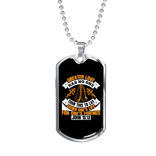 Greater Love John 15:13 Necklace Stainless Steel or 18k Gold Dog Tag 24" Chain-Express Your Love Gifts