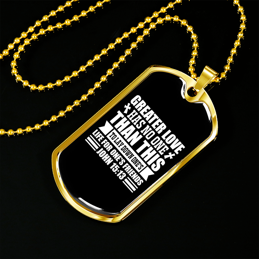 Greater Love John 15:13 Plain Necklace Stainless Steel or 18k Gold Dog Tag 24" Chain-Express Your Love Gifts