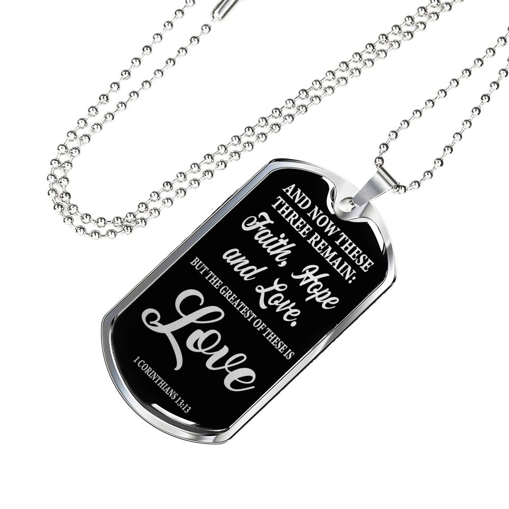 Greatest Is Love Corinthians Necklace Stainless Steel or 18k Gold Dog Tag 24"-Express Your Love Gifts