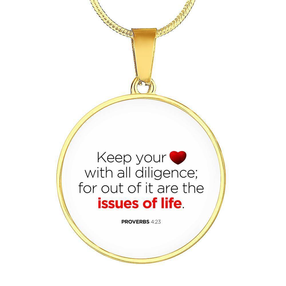 Guard Your Heart Proverbs 4:23 Circle Necklace Stainless Steel or 18k Gold 18-22"