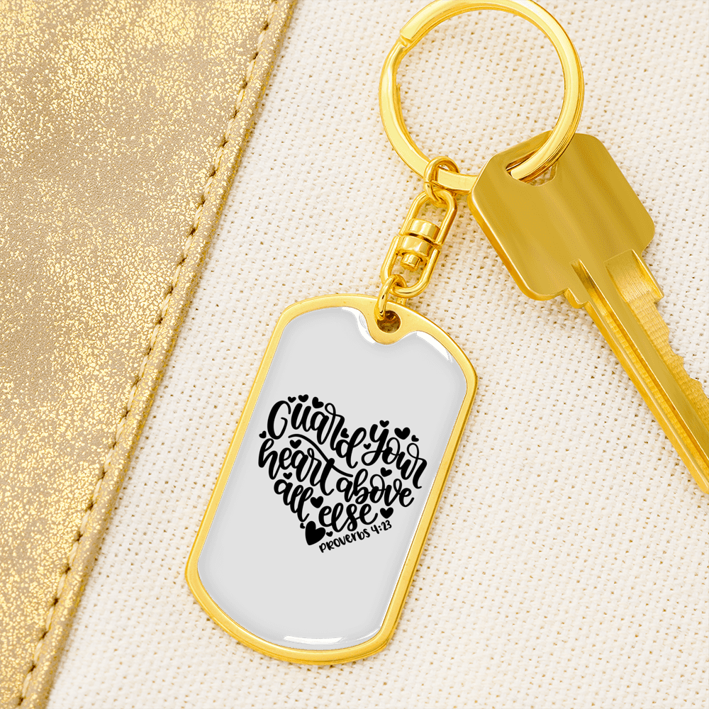 Guard Your Heart Proverbs 4:23 Keychain Stainless Steel or 18k Gold Dog Tag Keyring-Express Your Love Gifts