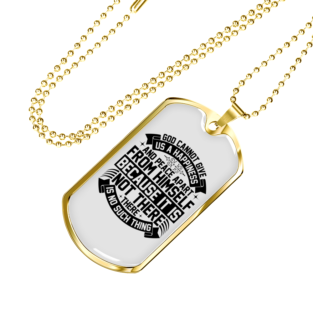 Happiness And Peace In God Necklace Stainless Steel or 18k Gold Dog Tag 24" Chain-Express Your Love Gifts