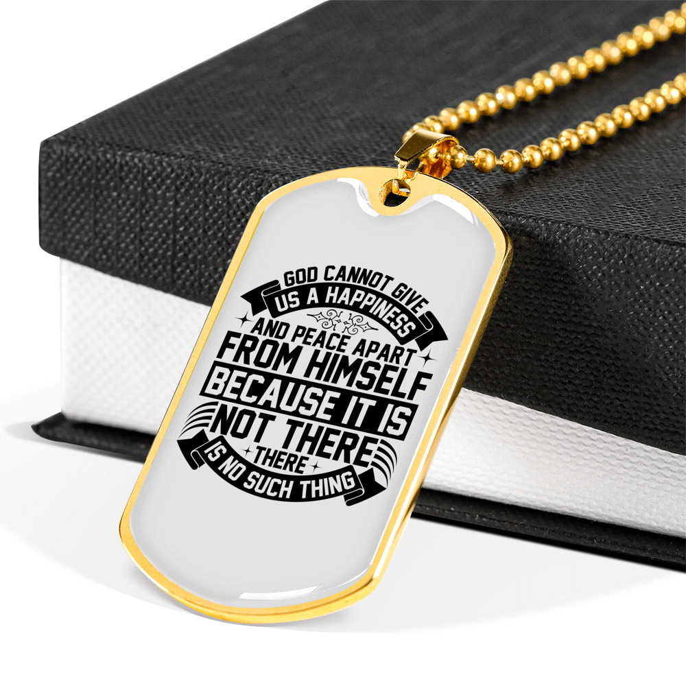 Happiness And Peace In God Necklace Stainless Steel or 18k Gold Dog Tag 24" Chain-Express Your Love Gifts