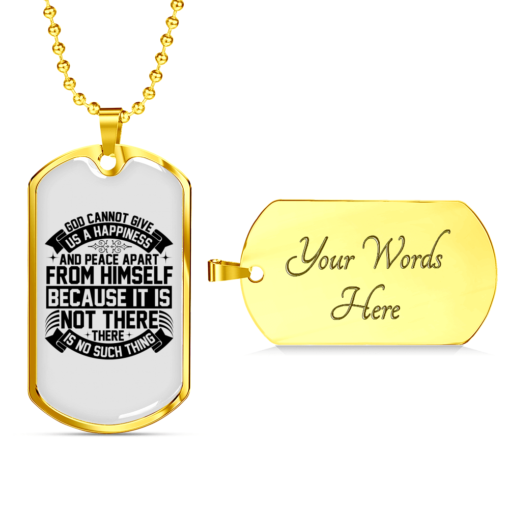 Happiness And Peace In God Necklace Stainless Steel or 18k Gold Dog Tag 24" Chain-Express Your Love Gifts