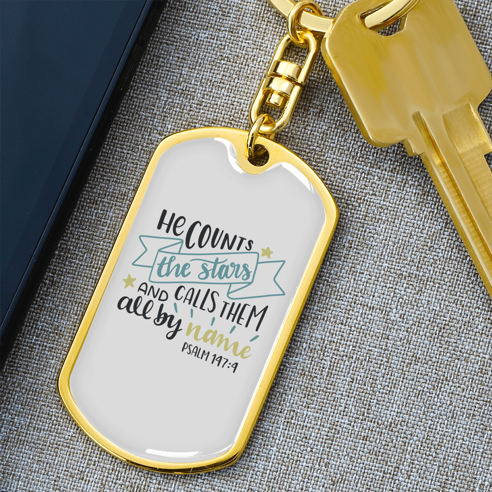 He Counts Stars Psalm 147:4 Keychain Stainless Steel or 18k Gold Dog Tag Keyring-Express Your Love Gifts