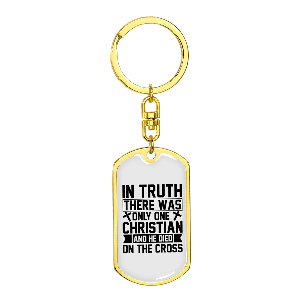 He Died On The Cross Stainless Steel or 18k Gold Premium Swivel Dog Tag Keychain