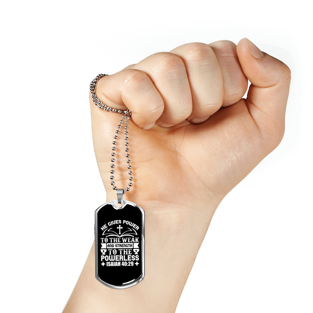 He Gives Power Cross Isaiah 40:29 Necklace Stainless Steel or 18k Gold Dog Tag 24" Chain-Express Your Love Gifts