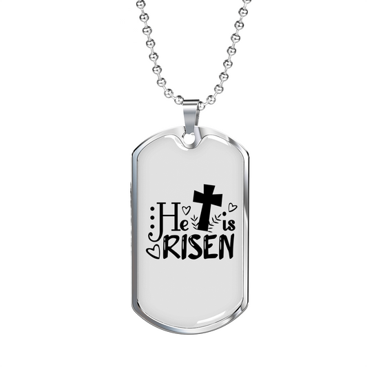 He Is Risen Necklace Stainless Steel or 18k Gold Dog Tag 24" Chain-Express Your Love Gifts