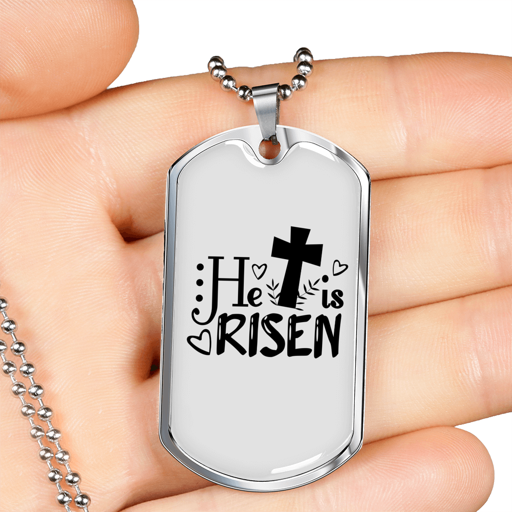 He Is Risen Necklace Stainless Steel or 18k Gold Dog Tag 24" Chain-Express Your Love Gifts