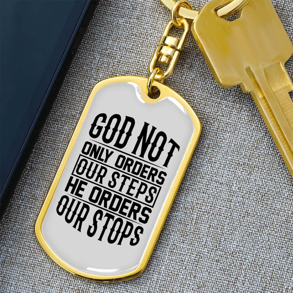 He orders Our Stops Keychain Stainless Steel or 18k Gold Dog Tag Keyring-Express Your Love Gifts
