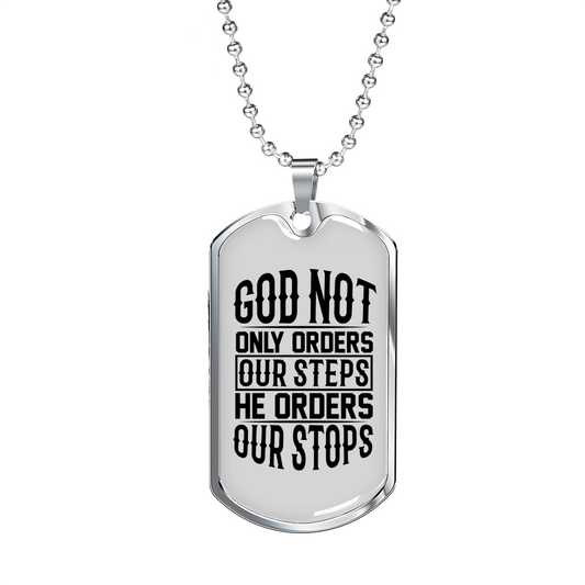 He Orders Our Stops Necklace Stainless Steel or 18k Gold Dog Tag 24" Chain-Express Your Love Gifts
