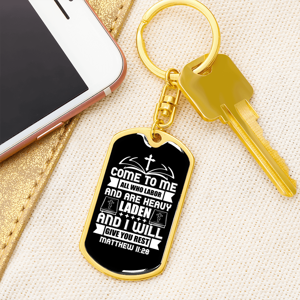 Heavy Laden Matthew 11:28 Keychain Stainless Steel or 18k Gold Dog Tag Keyring-Express Your Love Gifts