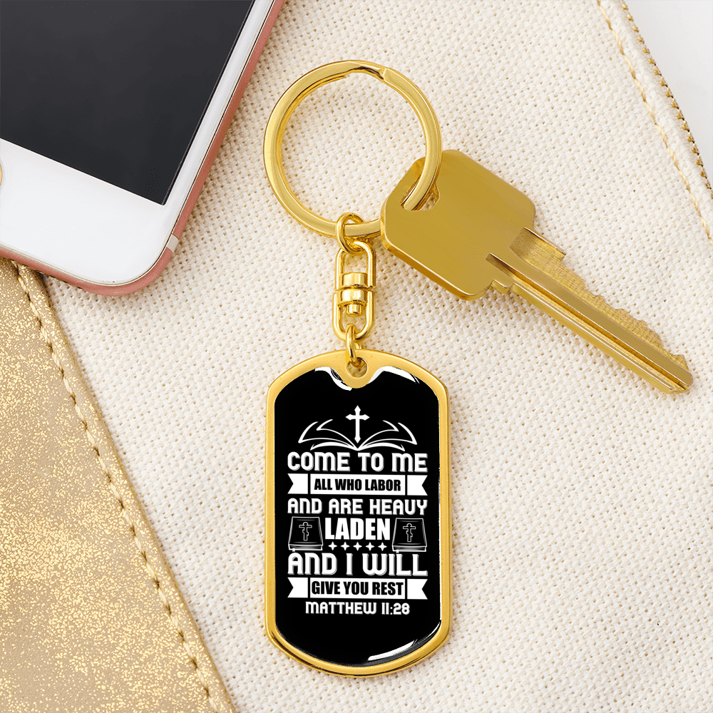 Heavy Laden Matthew 11:28 Keychain Stainless Steel or 18k Gold Dog Tag Keyring-Express Your Love Gifts