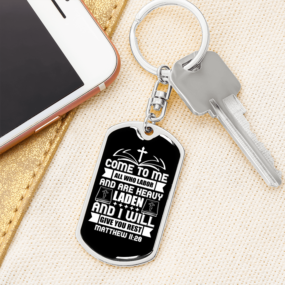 Heavy Laden Matthew 11:28 Keychain Stainless Steel or 18k Gold Dog Tag Keyring-Express Your Love Gifts