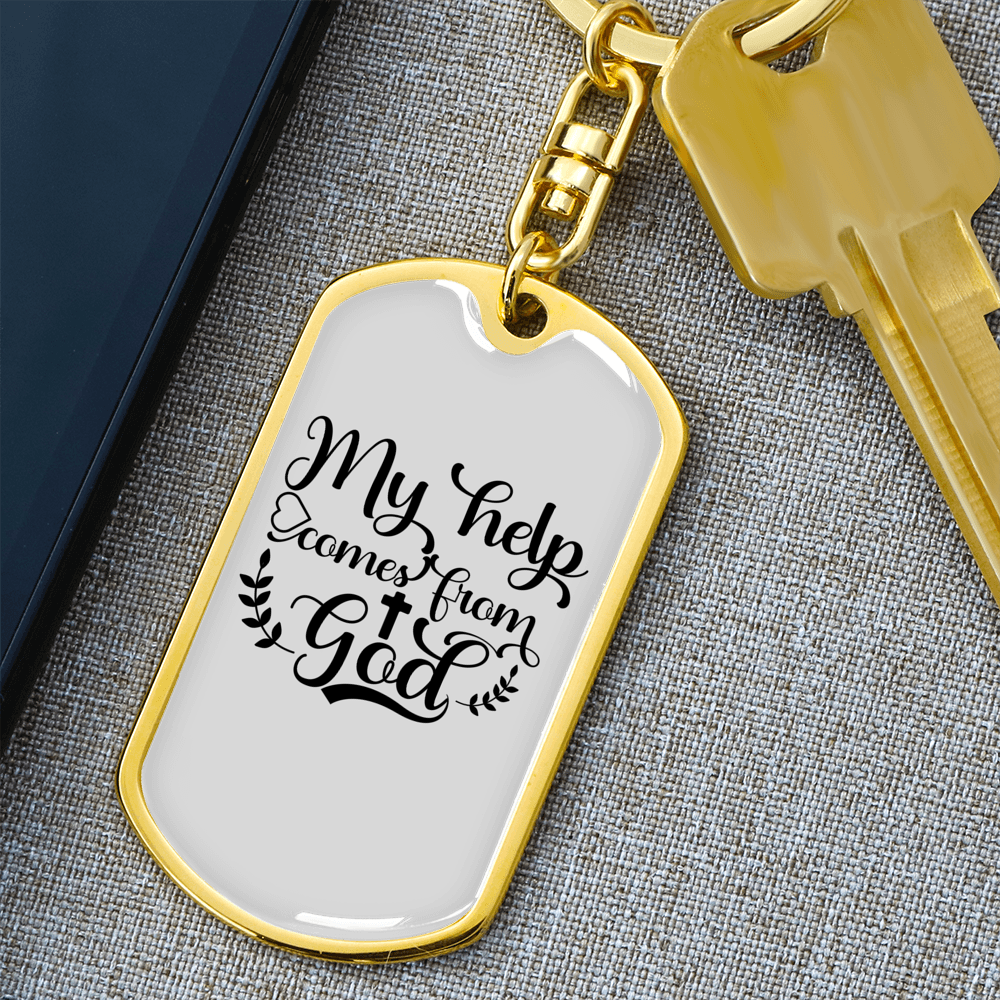 Help Comes From God Keychain Stainless Steel or 18k Gold Dog Tag Keyring-Express Your Love Gifts