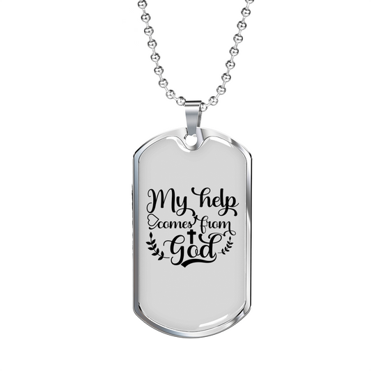 Help Comes From God Necklace Stainless Steel or 18k Gold Dog Tag 24" Chain-Express Your Love Gifts