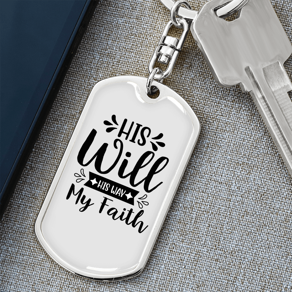 His Will His Way Christian Keychain Stainless Steel or 18k Gold Dog Tag Keyring-Express Your Love Gifts