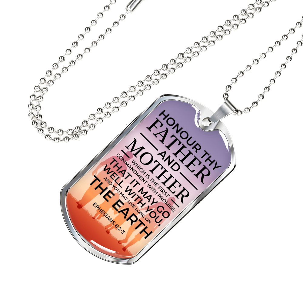 Honor Your Parents Ephesians Necklace Stainless Steel or 18k Gold Dog Tag 24" Chain-Express Your Love Gifts