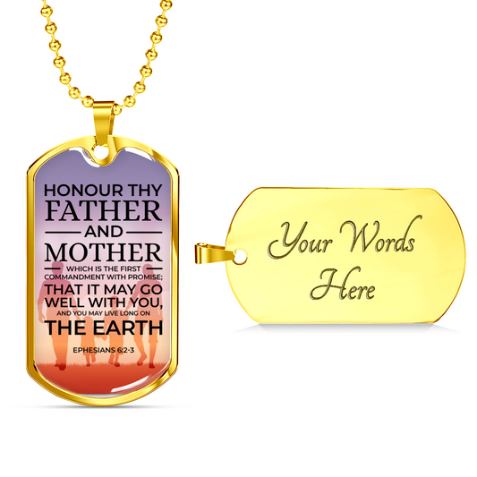 Honor Your Parents Faith Gear Ephesians Necklace Stainless Steel or 18k Gold Dog Tag w 24" Chain