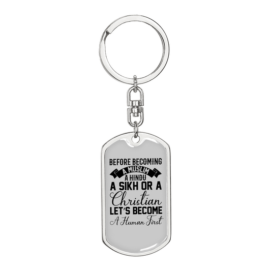 Human First Christian Keychain Stainless Steel or 18k Gold Dog Tag Keyring-Express Your Love Gifts