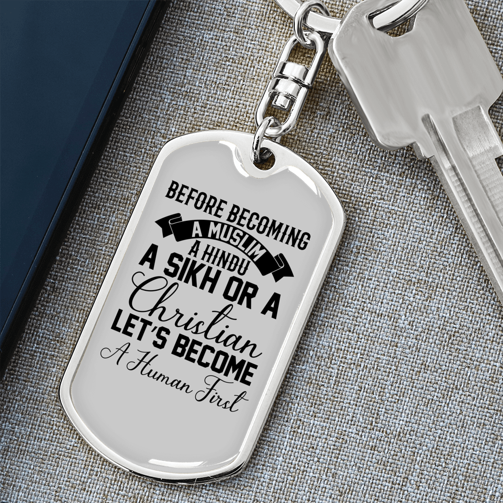 Human First Christian Keychain Stainless Steel or 18k Gold Dog Tag Keyring-Express Your Love Gifts