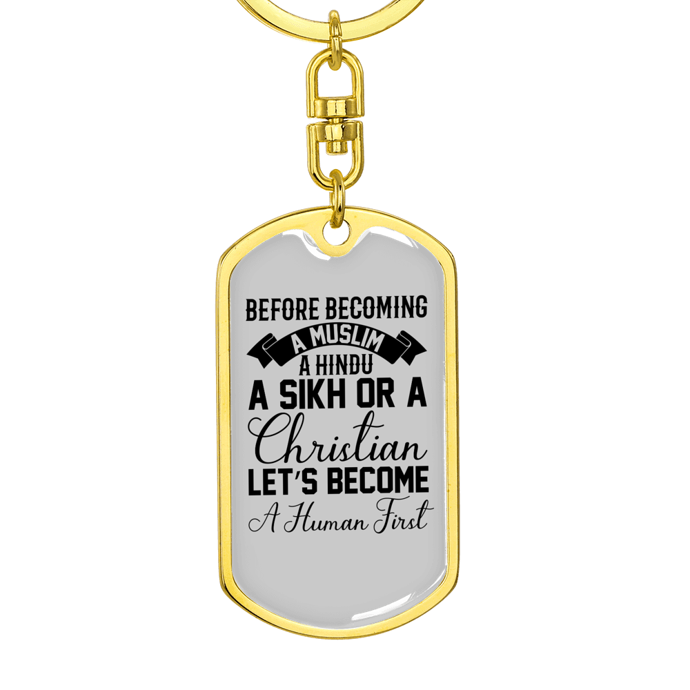 Human First Christian Keychain Stainless Steel or 18k Gold Dog Tag Keyring-Express Your Love Gifts