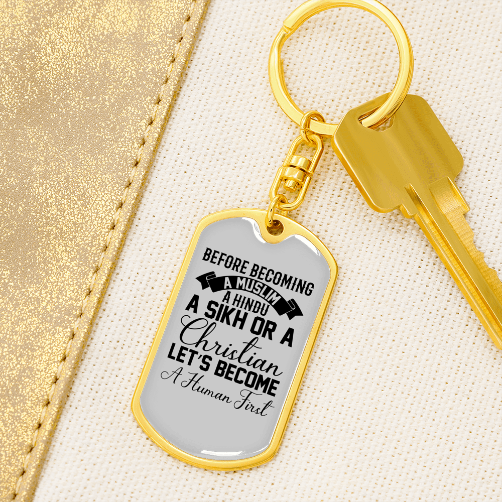 Human First Christian Keychain Stainless Steel or 18k Gold Dog Tag Keyring-Express Your Love Gifts