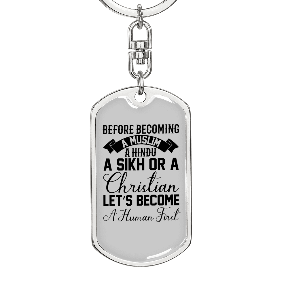 Human First Christian Keychain Stainless Steel or 18k Gold Dog Tag Keyring-Express Your Love Gifts