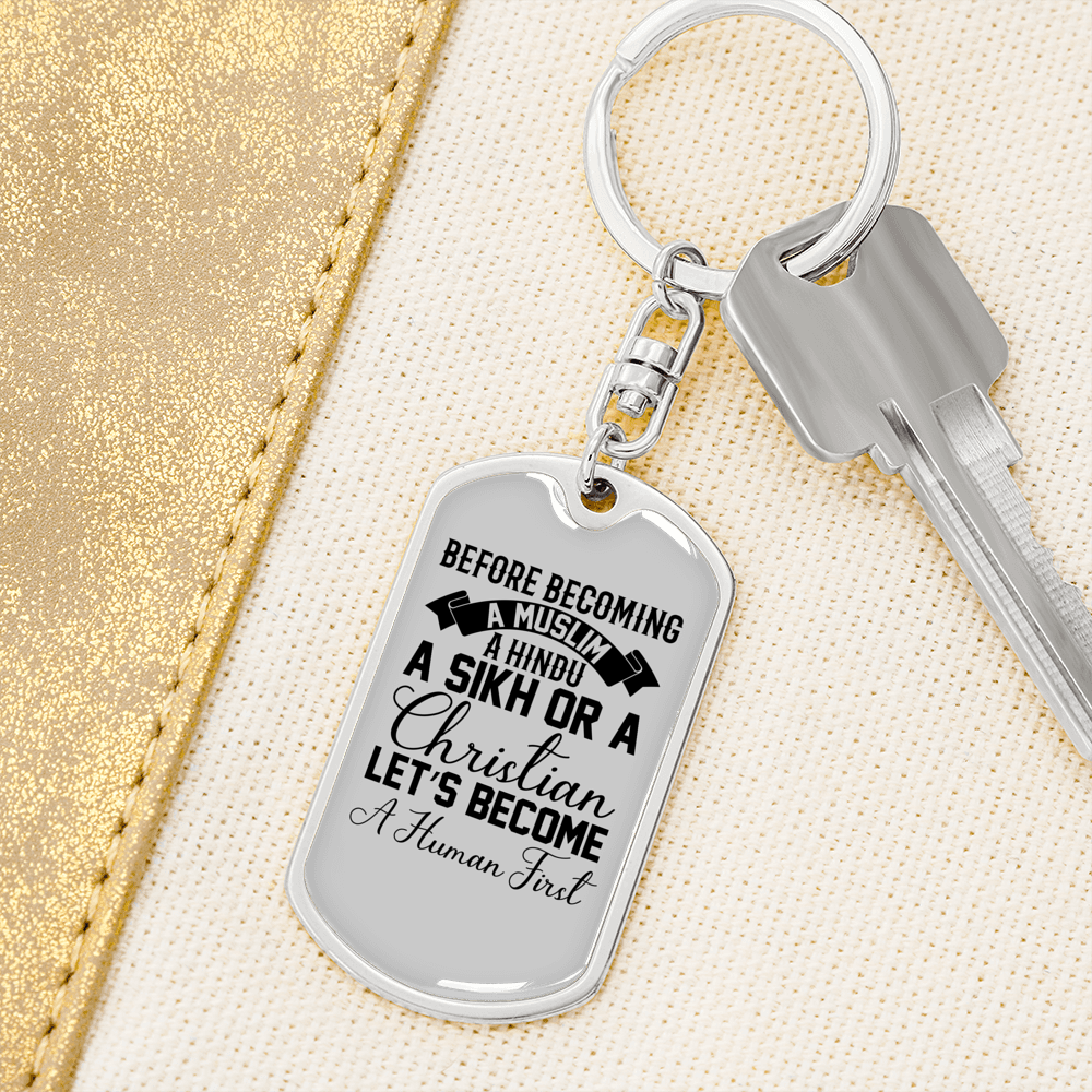 Human First Christian Keychain Stainless Steel or 18k Gold Dog Tag Keyring-Express Your Love Gifts