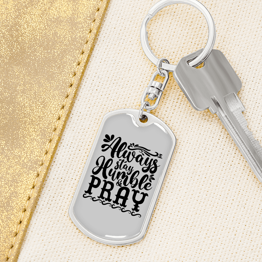 Humble And Pray Christian Keychain Stainless Steel or 18k Gold Dog Tag Keyring-Express Your Love Gifts