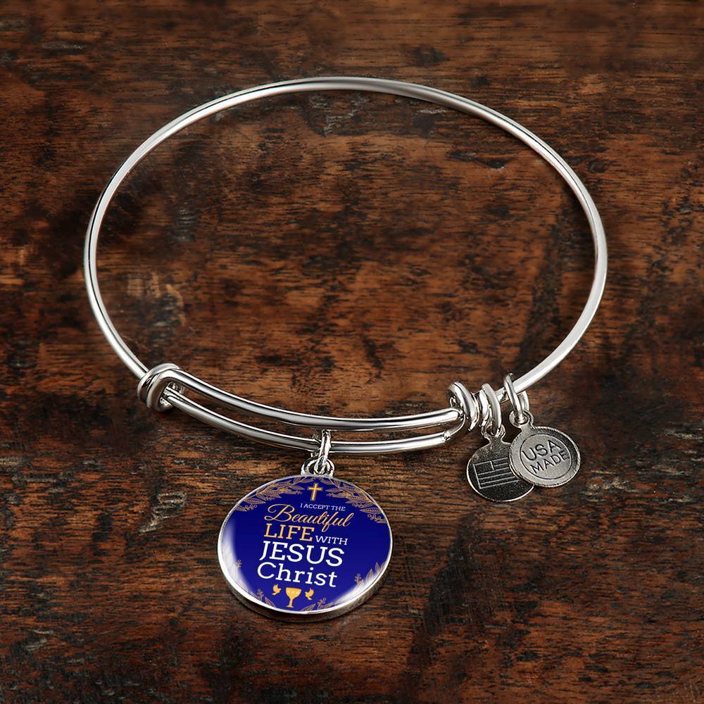 I Accept Life With Jesus Christ Stainless Steel or 18k Gold Bangle Bracelet - Express Your Love Gifts
