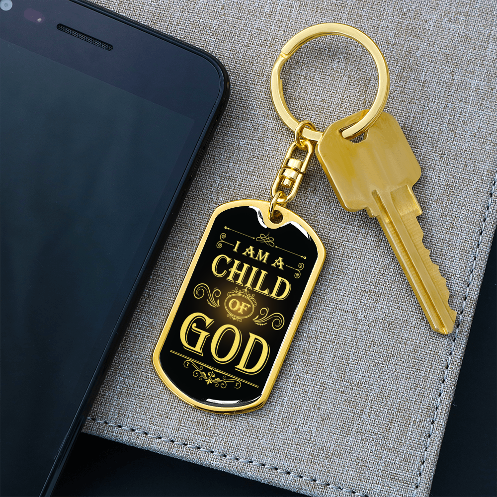 I Am A Child Of God Keychain Dog Tag Stainless Steel or 18k Gold-Express Your Love Gifts