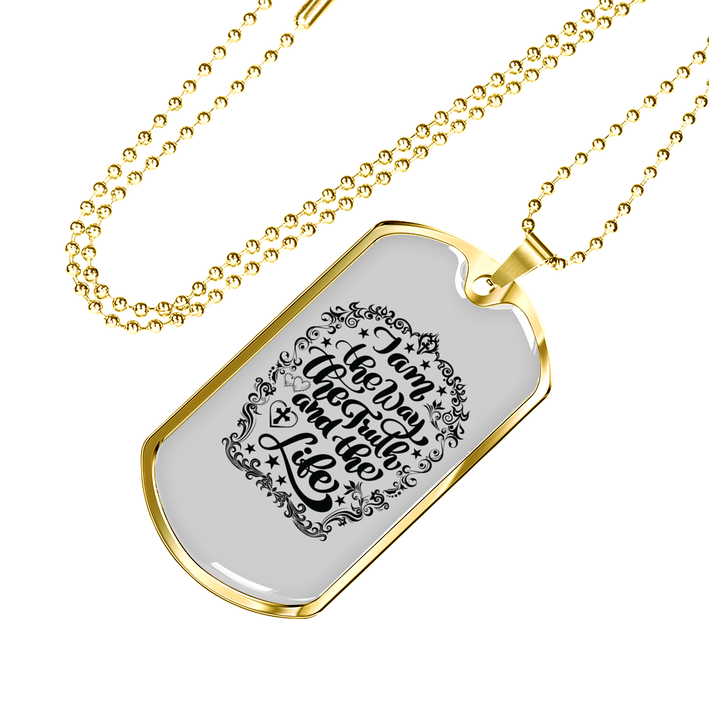 I Am The Way Necklace Stainless Steel or 18k Gold Dog Tag 24" Chain-Express Your Love Gifts