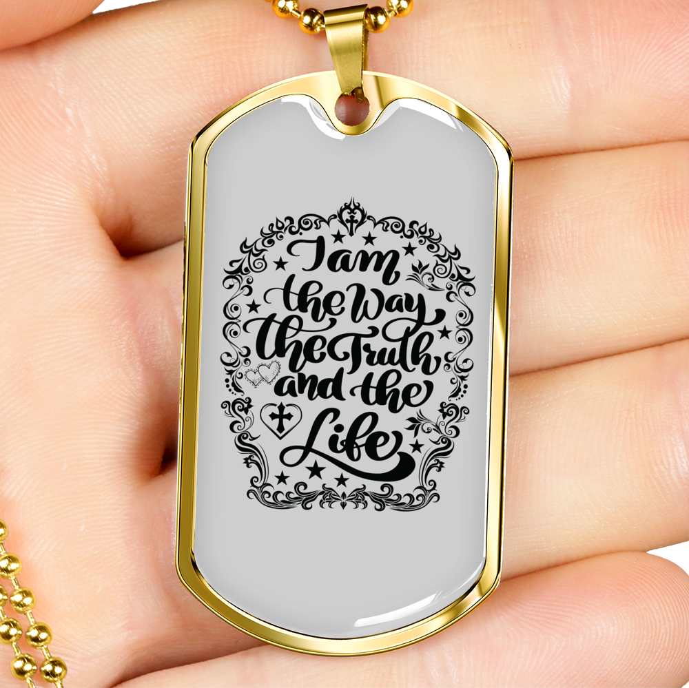 I Am The Way Necklace Stainless Steel or 18k Gold Dog Tag 24" Chain-Express Your Love Gifts
