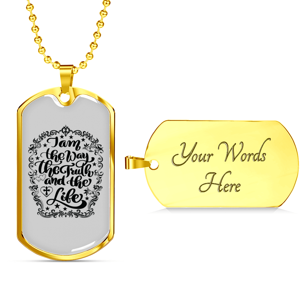 I Am The Way Necklace Stainless Steel or 18k Gold Dog Tag 24" Chain-Express Your Love Gifts