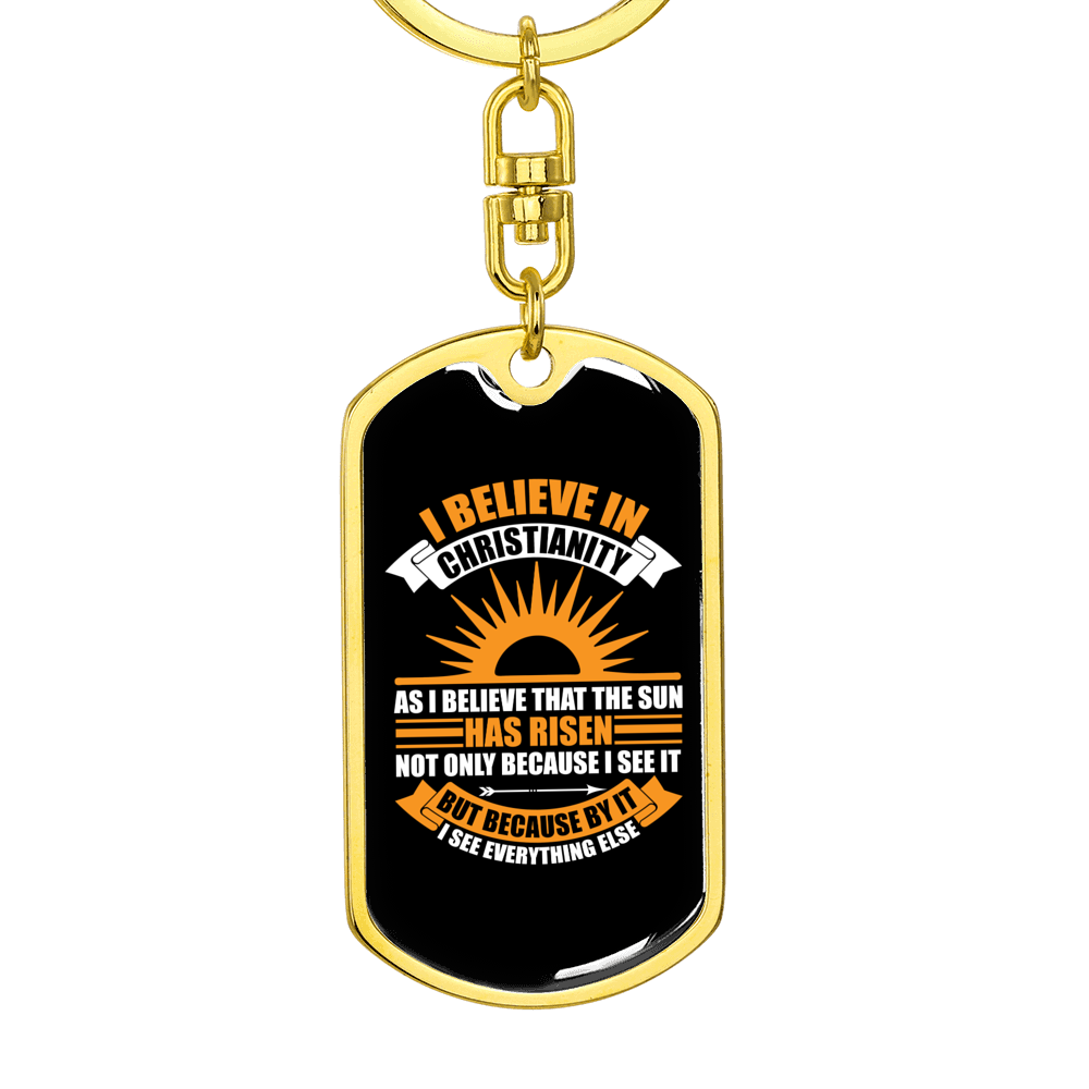 I Believe In Christian Keychain Stainless Steel or 18k Gold Dog Tag Keyring-Express Your Love Gifts