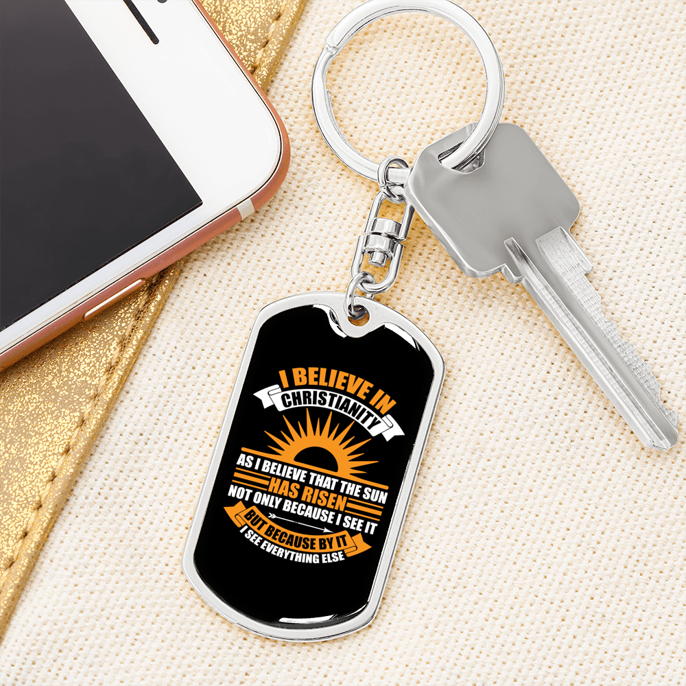 I Believe In Christian Keychain Stainless Steel or 18k Gold Dog Tag Keyring-Express Your Love Gifts