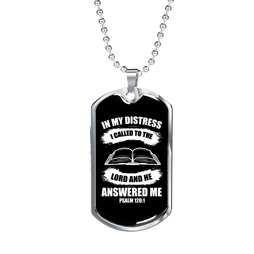 I Called To The Lord Psalm 120:1 Necklace Stainless Steel or 18k Gold Dog Tag 24" Chain-Express Your Love Gifts